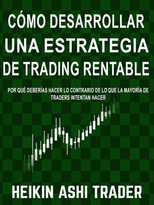 cover image of Cómo Desarrollar una Estrategia de Trading Rentable